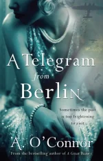 A Telegram From Berlin