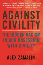 Against Civility
