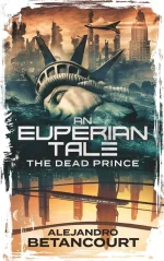 An Euperian Tale: The Dead Prince
