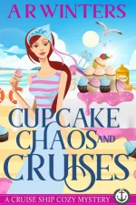 Cupcake Chaos and Cruises