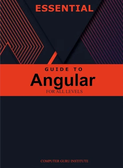 Essential Guide to Angular for All Levels