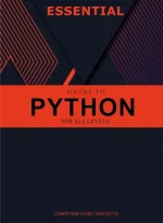 Essential Guide to Python for All Levels