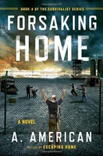 Forsaking Home