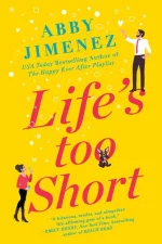 Life's Too Short