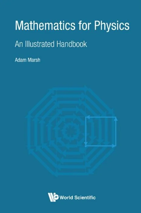 Mathematics for Physics: An Illustrated Handbook