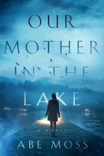 Our Mother in the Lake