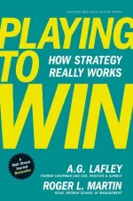 Playing to Win: How Strategy Really Works
