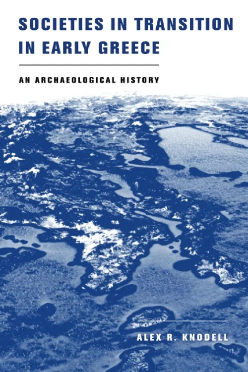 Societies in Transition in Early Greece