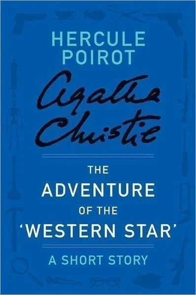 The Adventure of The Western Star