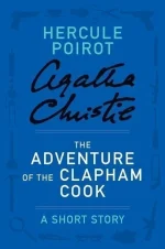 The Adventure of the Clapham Cook