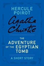 The Adventure of the Egyptian Tomb