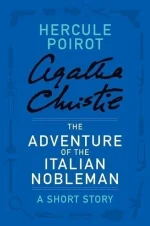 The Adventure of the Italian Nobleman