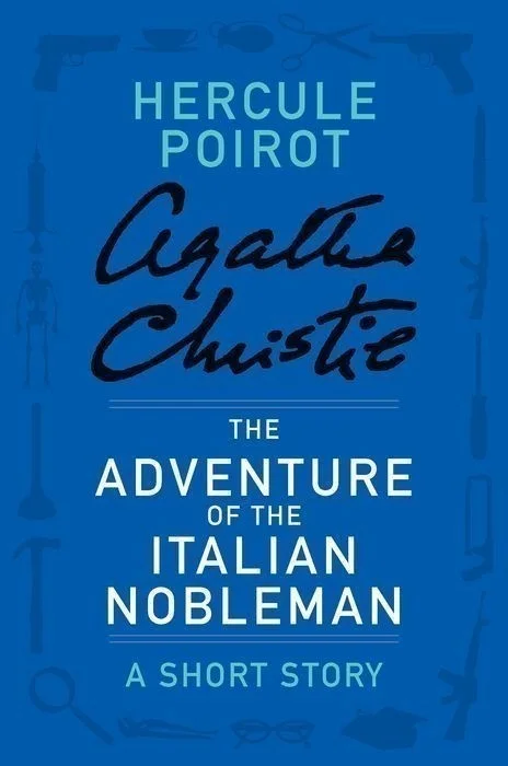 The Adventure of the Italian Nobleman