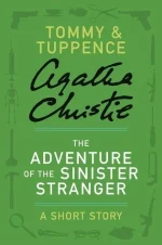 The Adventure of the Sinister Stranger