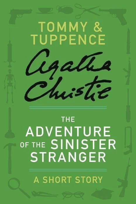 The Adventure of the Sinister Stranger