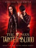 The Alpha's Tainted Blood