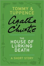The House of Lurking Death