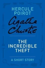 The Incredible Theft