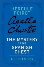 The Mystery of the Spanish Chest