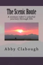 The Scenic Route: A Woman Rider's Colorful Journey Through Life