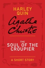 The Soul of the Croupier
