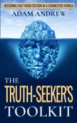 The Truth Seeker's Toolkit