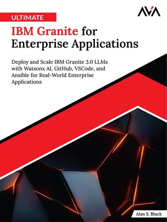 Ultimate IBM Granite for Enterprise Applications