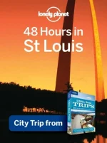 48 Hours in St. Louis