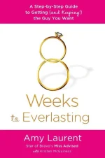 8 Weeks to Everlasting