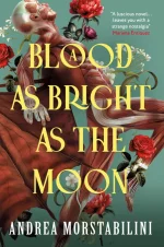 A Blood as Bright as the Moon