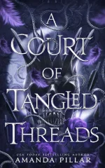 A Court of Tangled Threads