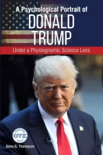 A Psychological Portrait of Donald Trump