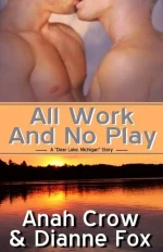 All Work and No Play