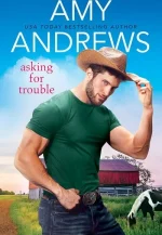 Asking for Trouble