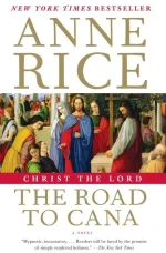 Christ the Lord: The Road to Cana