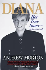 Diana: Her True Story—In Her Own Words