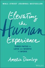 Elevating the Human Experience
