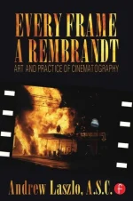 Every Frame a Rembrandt