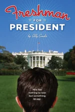 Freshman for President
