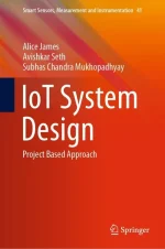 IoT System Design: Project Based Approach