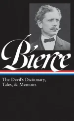 The Devil's Dictionary, Tales, and Memoirs