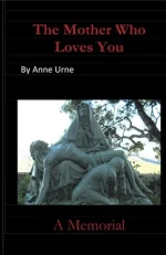 The Mother Who Loves You