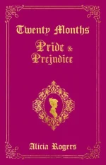 Twenty Months: A Pride and Prejudice Variation