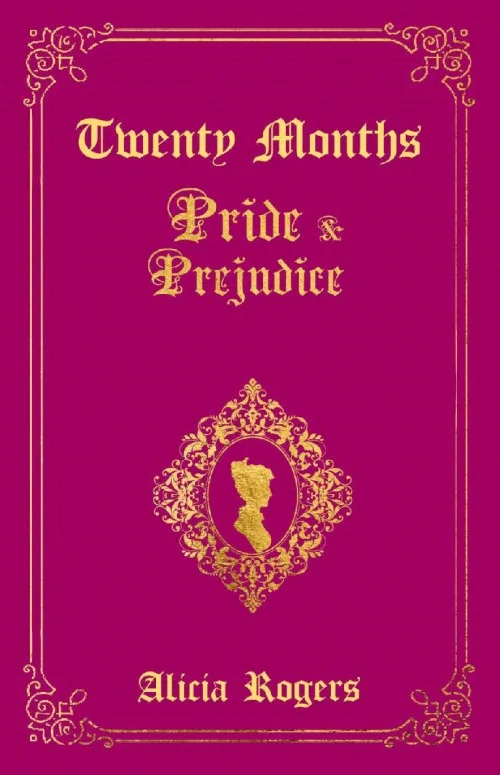 Twenty Months: A Pride and Prejudice Variation