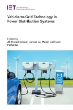Vehicle-To-Grid Technology in Power Distribution Systems