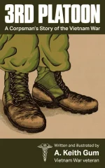 3rd Platoon, a Corpsman's Story of the Vietnam War