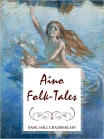 Aino Folk-Tales