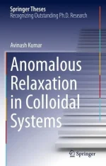 Anomalous Relaxation in Colloidal Systems