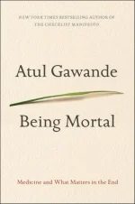 Being Mortal
