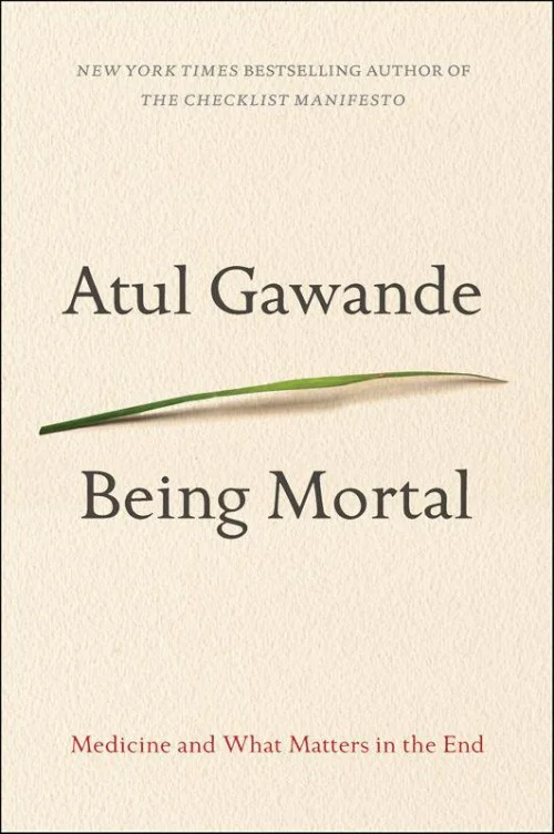Being Mortal